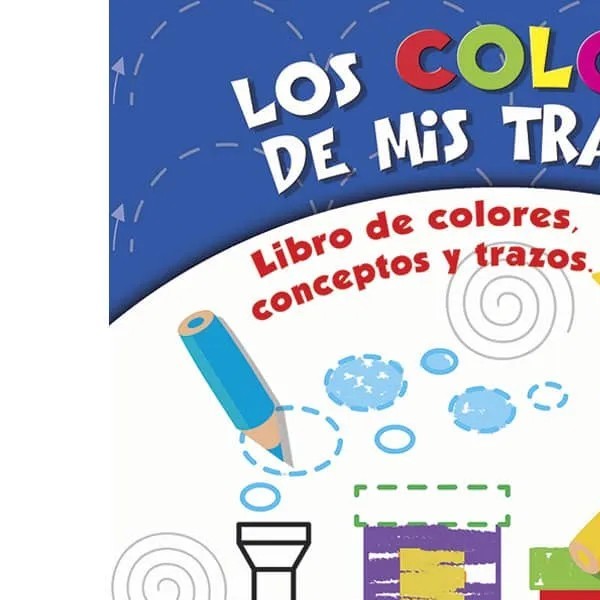 LIBRO ACT. EDU LOS COLORES DE MIS TRAZOS GARCIA 1T 1331 PZA